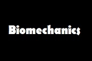 Biomechanics
